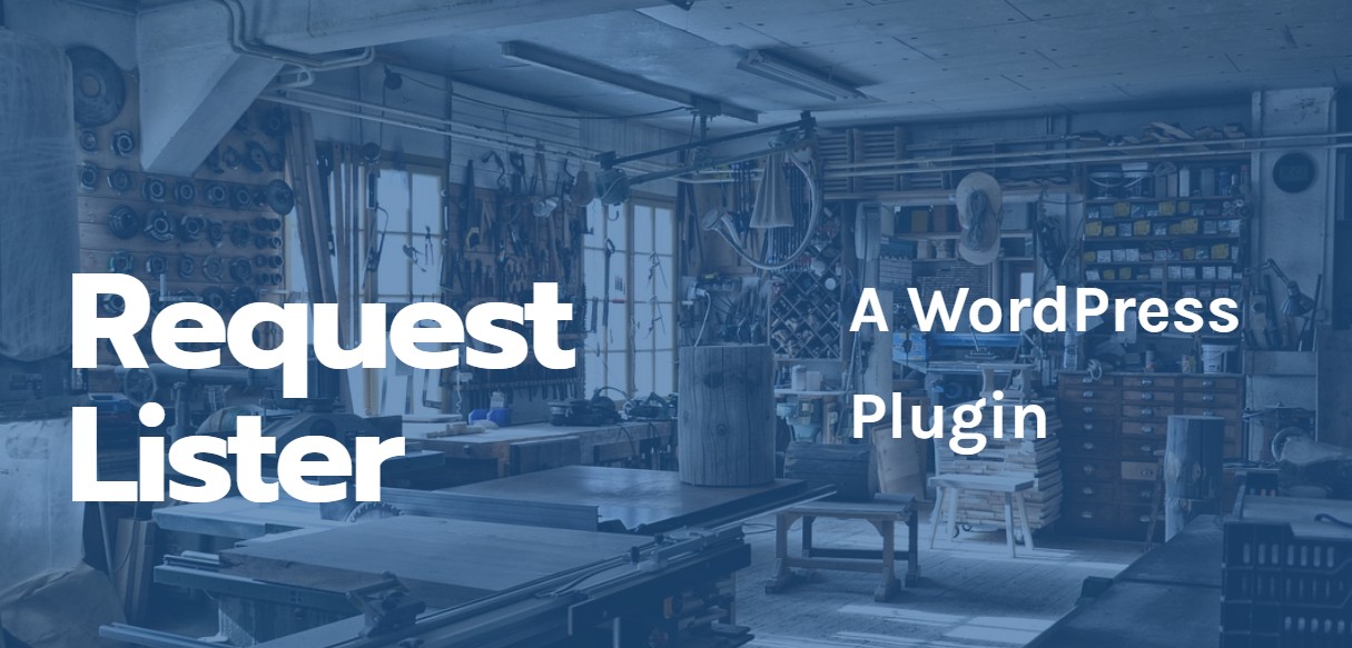 Wordpress Plugin: Request Lister